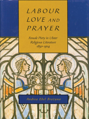 cover image of Labour, Love, and Prayer
